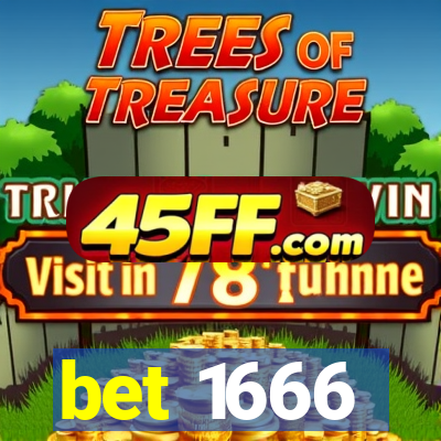 bet 1666
